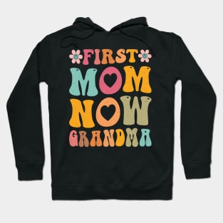 Womens Funny Mother's day My First Mother's Day As A Grandma Hoodie